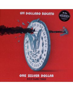 Un Dollaro Bucato (One Silver Dollar)