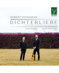 Dichterliebe And Other Transcriptions For Guitar