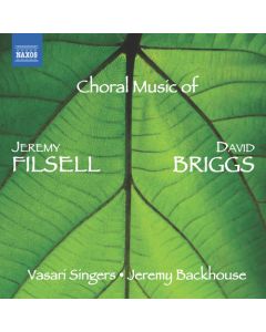 Briggs • Filsell: Choral Music