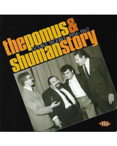 The Pomus & Shuman Story (Double Trouble 1956-1967)