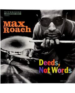 Deeds, Not Words