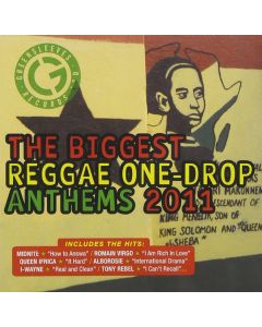 The Biggest Reggae One-Drop Anthems 2011