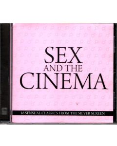 Sex And The Cinema - 16 Sensual Classics From The Silver Screen