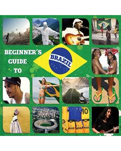 Beginner's Guide To Brazil