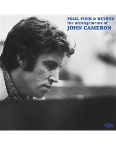Folk, Funk & Beyond The Arrangements Of John Cameron