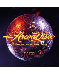 Arena Disco Electronic Afro Cosmic Music