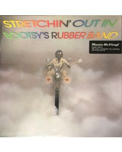 Stretchin' Out In Bootsy's Rubber Band