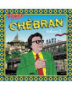 France Chébran Volume 2 - French Boogie 1982-1989