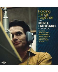 Holding Things Together (The Merle Haggard Songbook)