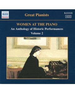 Women At The Piano: An Anthology Of Historic Performances, Volume 2 (1926-1950)
