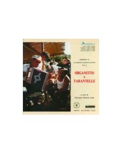 Organetto E Tarantelle. Le Tradizioni Musicali In Lucania Vol. 2