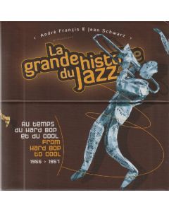 La Grande Histoire Du Jazz - Au Temps Du Hard Bop Et Du Cool / From Hard Bop To Cool, 1955-1957, CD No 51-75