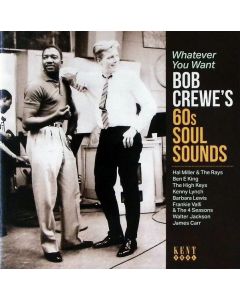 Whatever You Want (Bob Crewe's 60s Soul Sounds)