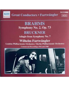 Brahms Symphony No.2, Bruckner Adagio from Symphony No.7 / Commercial Recordings 1942 & 1948