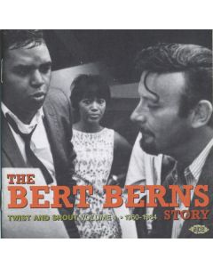 The Bert Berns Story (Twist And Shout) (Volume 1 1960-1964)