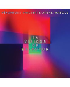 16 Visions Of Ex-Futur