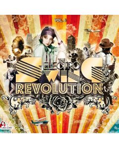 The Electro Swing Revolution Vol.4