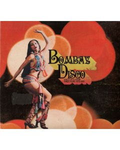 Bombay Disco: Disco Hits From Hindi Films 1979-1985