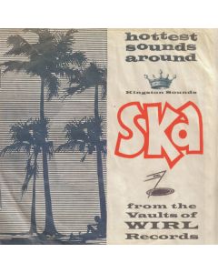 Ska From The Vaults Of WIRL Records