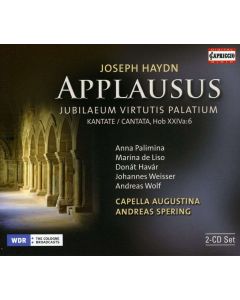 Applausus (Jubilaeum Virtutis Palatium), Kantate, Hob XXIVa:6