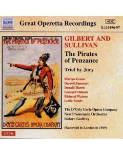 The Pirates Of Penzance / Trial By Jury