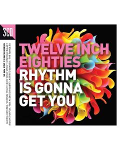 Twelve Inch Eighties (Rhythm Is Gonna Get You)