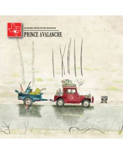 Prince Avalanche: An Original Motion Picture Soundtrack
