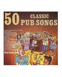 50 CLASSIC PUB SONGS