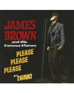 Please Please Please + Think!