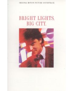 Bright Lights, Big City (Original Motion Picture Soundtrack)