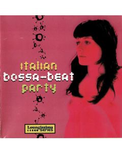 Italian Bossa-Beat Party