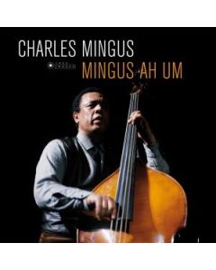 Mingus Ah Um