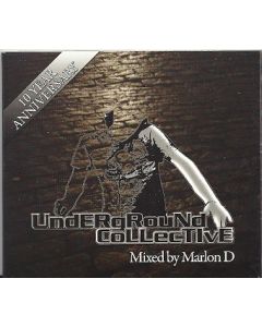 Underground Collective (10 Year Anniversary)
