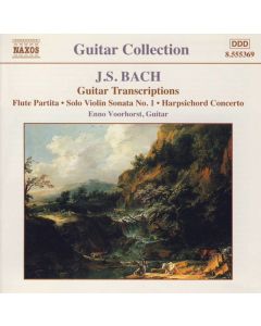 Guitar Transcriptions (Flute Partita • Solo Violin Sonata No. 1 • Harpsichord Concerto)