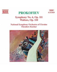 Symphony No. 6, Op. 111 / Waltzes, Op. 110