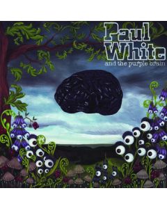 Paul White & The Purple Brain