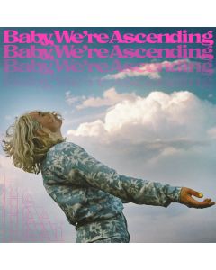 Baby, We're Ascending