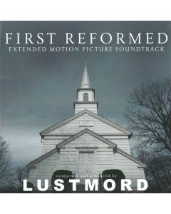First Reformed (Extended Motion Picture Soundtrack)