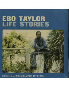 Life Stories (Highlife & Afrobeat Classics 1973-1980)