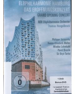 Elbphilharmonie Hamburg - Das Eröffnungskonzert - Grand Opening Concert