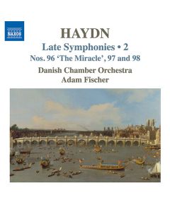 Late Symphonies • 2 (Nos. 96 'The Miracle', 97 And 98)