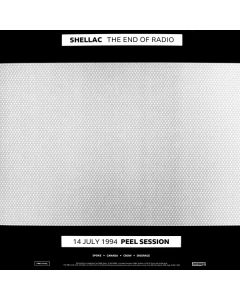 The End Of Radio (14 July 1994 Peel Session / 1 December 2004 Peel Session)