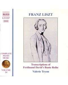 Franz Liszt Complete Piano Music Volume 14 - Transcriptions of Ferdinand David's Bunte Reihe