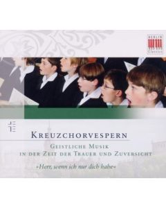 Kreuzchorvespern - In Der Zeit Der Trauer Und Zuversicht