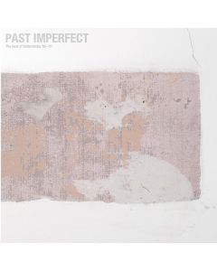 Past Imperfect: The Best Of Tindersticks '92 - '21