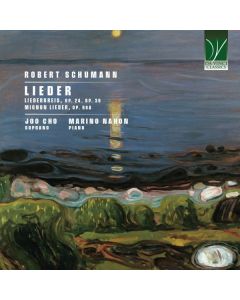 Lieder (Liederkreis, Op. 24, Op. 39, Mignon Lieder Op. 98a)