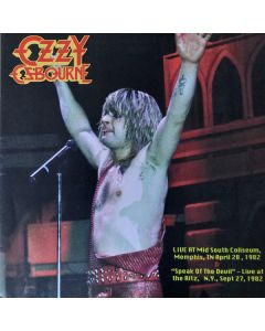 Live At Mid South Coliseum, Memphis TN, April 28, 1982 & "Speak Of The Devil" - Live At The Ritz, NY., Sept 27, 1982