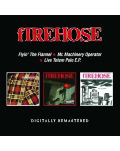 Flyin' The Flannel/Mr. Machinery Operator/Live Totem Pole E.P.