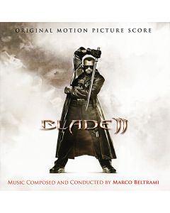Blade II - The Deluxe Edition (Original Motion Picture Score)