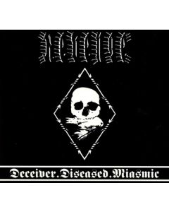 Deceiver.Diseased.Miasmic